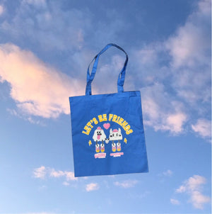 LET’S BE FRIENDS TOTE